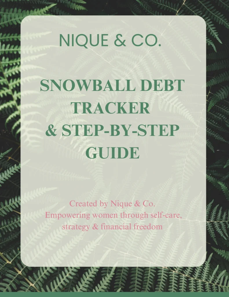SNOWBALL DEBT TRACKER  & STEP-BY-STEP GUIDE